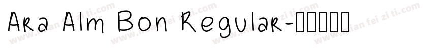 Ara Alm Bon Regular字体转换